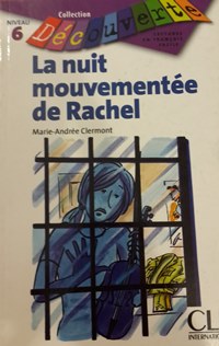 la nuit mouvementee de Raachel Niveau 6