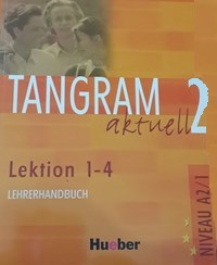 Tangram 2 Lection 1-4 Lehrerhandbuch