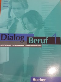 Dialog Beruf 1 Kursbuch