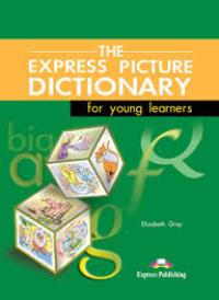 The Express Picture Dictionary for young learners