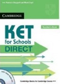 KET for Schools Direct Teacher’s Book+CD