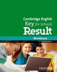 Cambridge English Key for Schools Result Workbook