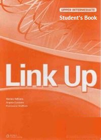 Link Up Upper-intermediate Student’s Book