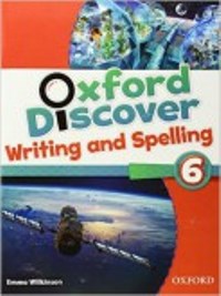 Oxford Discover 6 Writing & Spelling Book