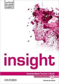Insight: Intermediate Teacher’s Book  + TRDisk