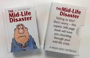 The Midlife Disaster