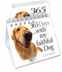 365 Days … with my faithful Dog