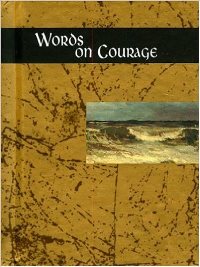 Words on Courage