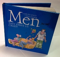 Men - They  drive us Crazy