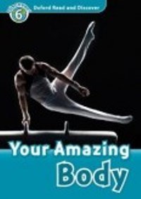 Your Amazing Body Level 6