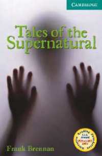 Tales of the Supernatura Pack Lower-Intermediate Level 