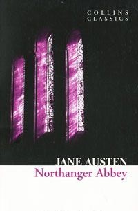 Jane Austen Northanger Abbey