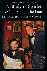 Sir Arthur Conan Doyle A Study in Scarlet & Sign of the Four