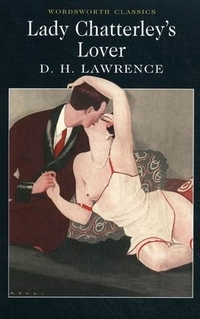 D.H.Lawrence Lady Chatterley`s Lover