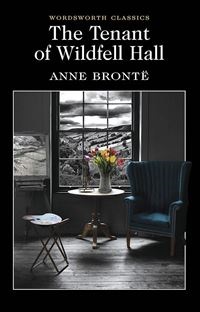 Anne Bronte The Tenant of Wildfell Hall