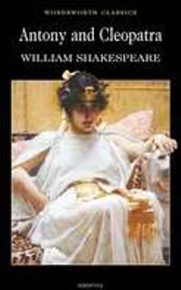 William Shakespeare Antony and Cleopatra