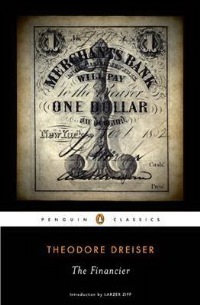 Theodore Dreiser The Financier