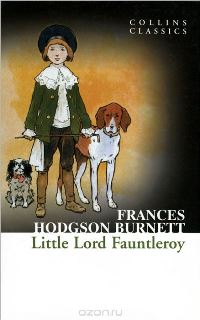 Frances Hodgson Burnett Little Lord Fauntleroy 