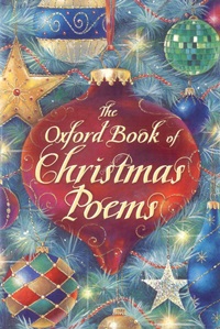 The Oxford Book of Christmas Poems