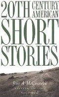 20th Century American Short Stories Volume 2