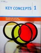 Key Concepts 1 Reading and Writing Across the Disciplines