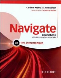 NAVIGATE B1 PRE-INTERMEDIATE Coursebook + DVD + Oxford Online Skills