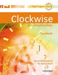 Clockwise Pre-intermediate Classbook  продается в комплекте с диском
