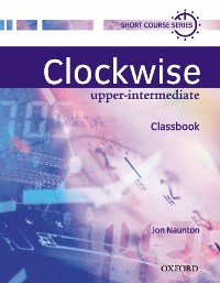Clockwise Upper-intermediate Classbook  продается в комплекте с диском 