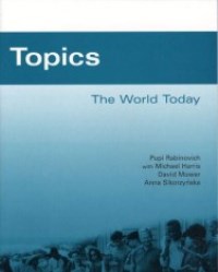 TOPICS: The World Today