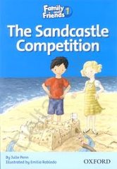 Family and Friends Level 1 Reader. The Sandcastle Competition