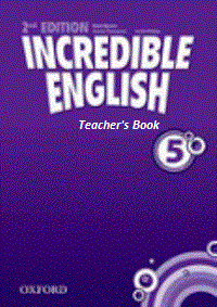 Incredible English 2nd Ed Level 5 Teacher’s Book