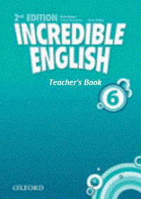 Incredible English 2nd Ed Level 6 Teacher’s Book