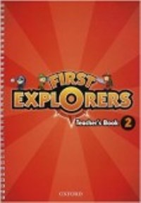 First Explorers Level 2 Teacher’s Book