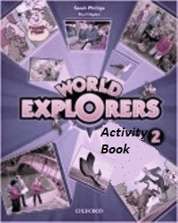 World Explorers Level 2 Activity Book
