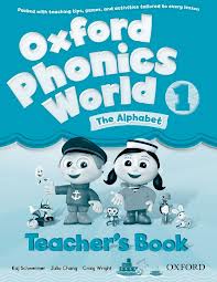 Oxford Phonics World 1 Teachers Book