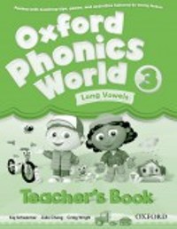 Oxford Phonics World 3 Teachers Book