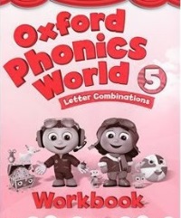 Oxford Phonics World 5 Workbook