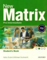 New Matrix Pre-intermediate Student’s Book