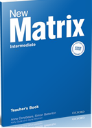 New Matrix Intermediate Teacher’s Book