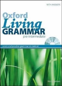 Oxford Living Grammar Pre-intermediate