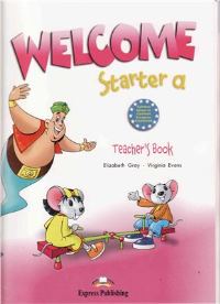 Welcome Starter A Teacher’s Book