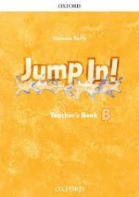 Jump In! B Teacher’s Guide