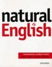 Natural English Intermediate Teacher’s Book