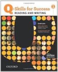 Q SKILLS FOR SUCCESS Reading and Writing 1